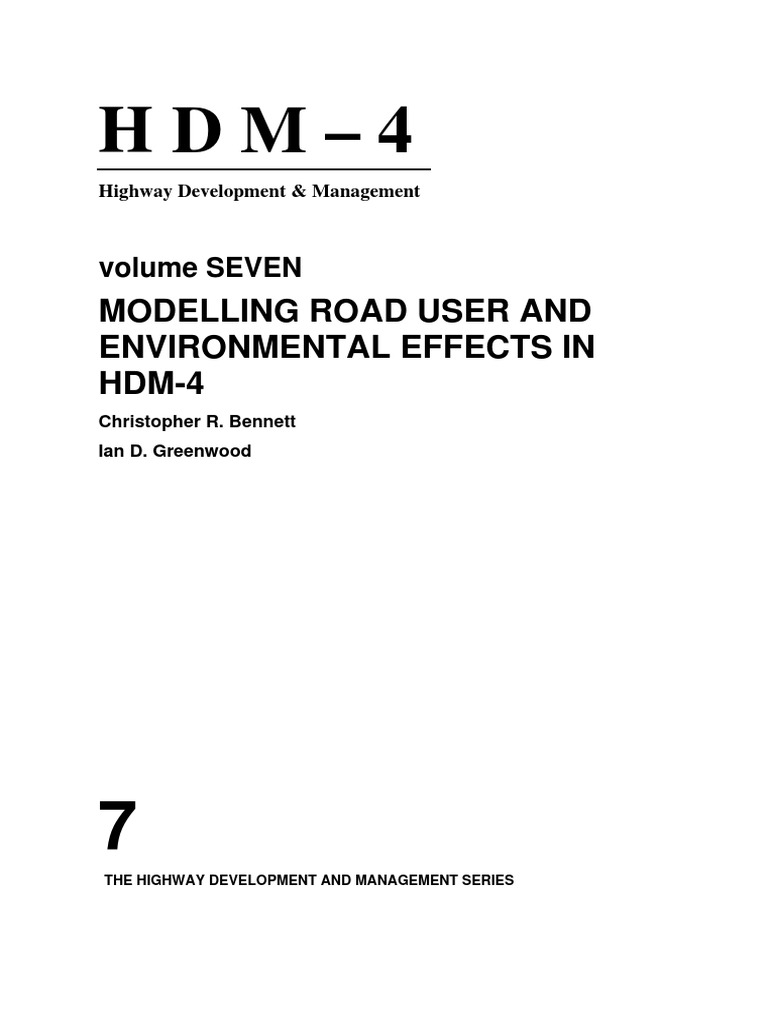 Modelling Road User and Environmental Effects in HDM-4: Volume SEVEN ...