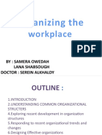 Organizing The Workplace