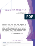 Diabetes Mellitus: Dr. Aldilyn J. Sarajan 2 Year OB-GYNE Resident