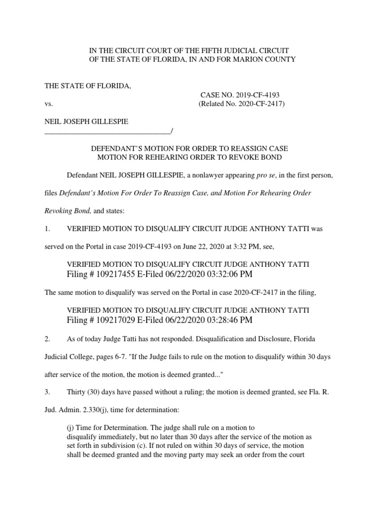Defendant's Motion For Order To Reassign Case Motion For Rehearing Order To Revoke Bond PDF