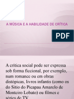 A Música e A Habilidade de Crítica