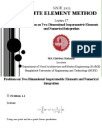 Finite Element Method: Problems On Two-Dimensional Isoparametric Elements and Numerical Integration