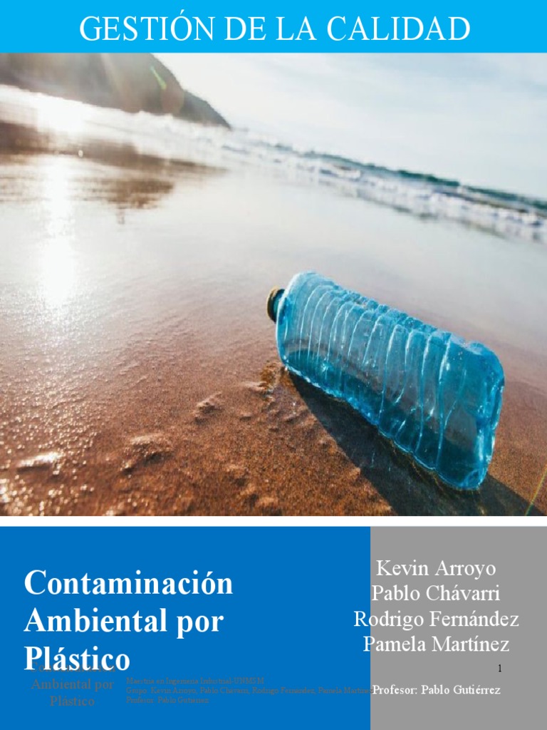 Contaminacion Ambiental Por Plástico | PDF | El plastico | Residuos