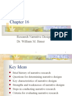 Research Narrative Designs Dr. William M. Bauer