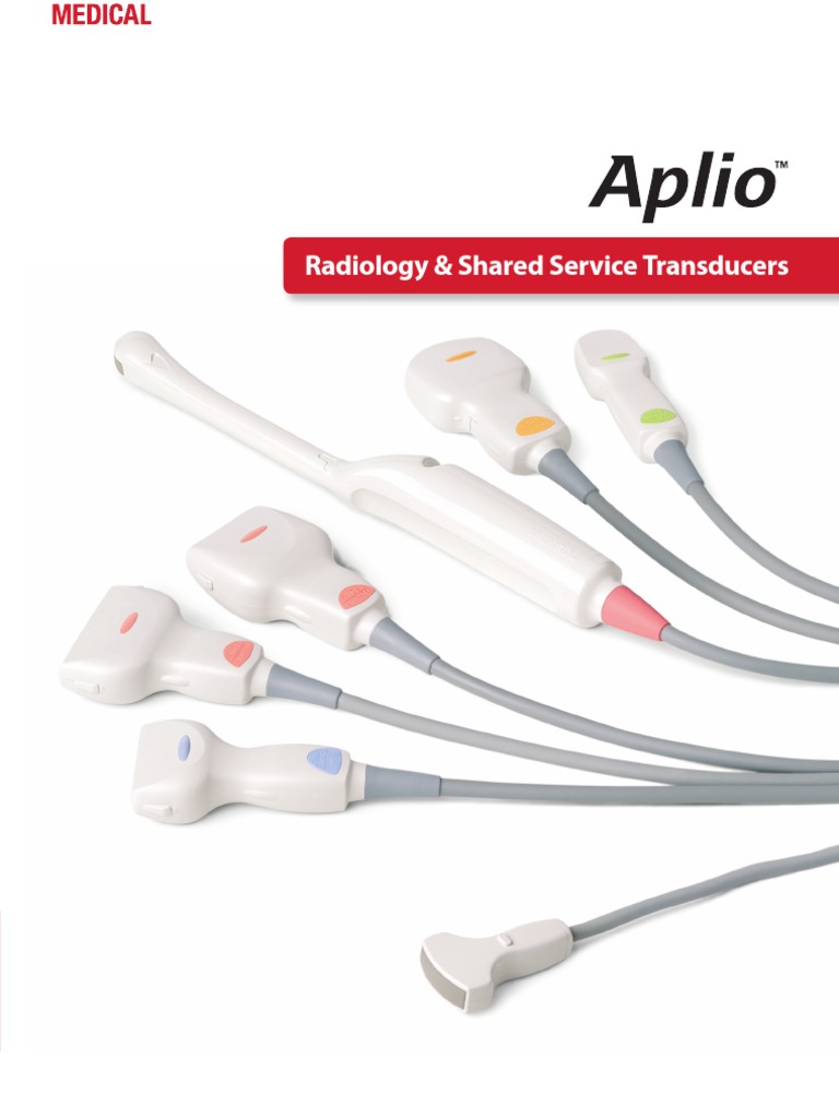 Aplio Series Radiology and Shared Service Transducers PDF Radiology