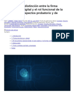 Una Adecuada Distinción Entre La Firma Electrónica y Digital y El Rol Funcional de La Forma en Sus Aspectos Probatorio y de Titularización