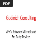 Godinich Consulting: VPN's Between Mikrotik and 3rd Party Devices