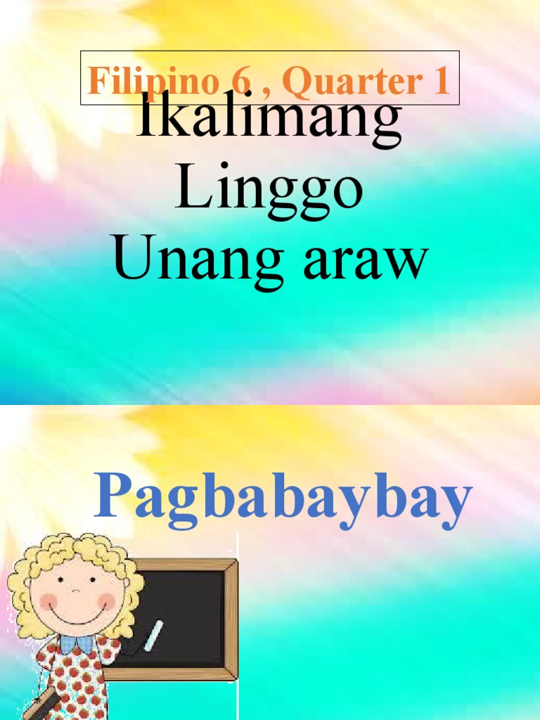 Filipino 6 Q1 Week 5 Day 1-5 | PDF