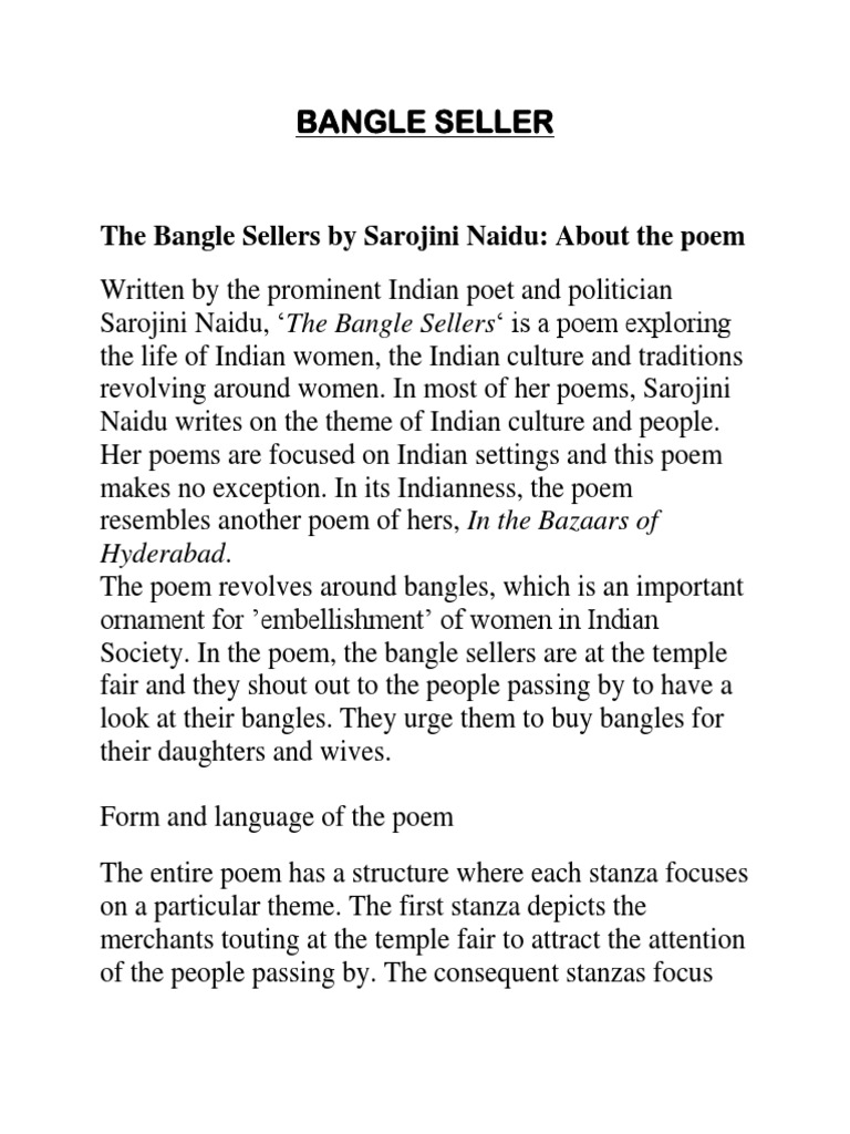 Bangle Seller The Bangle Sellers by Sarojini Naidu About The Poem