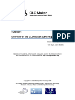 Tutorial 1: Overview of The GLO Maker Authoring Tool: Version 2.0 - August 2009 Tom Boyle, Claire Bradley