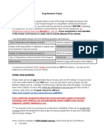 Drug Research Project Requirements: All Assignments Must Be Saved and Attached As ".PPT" File