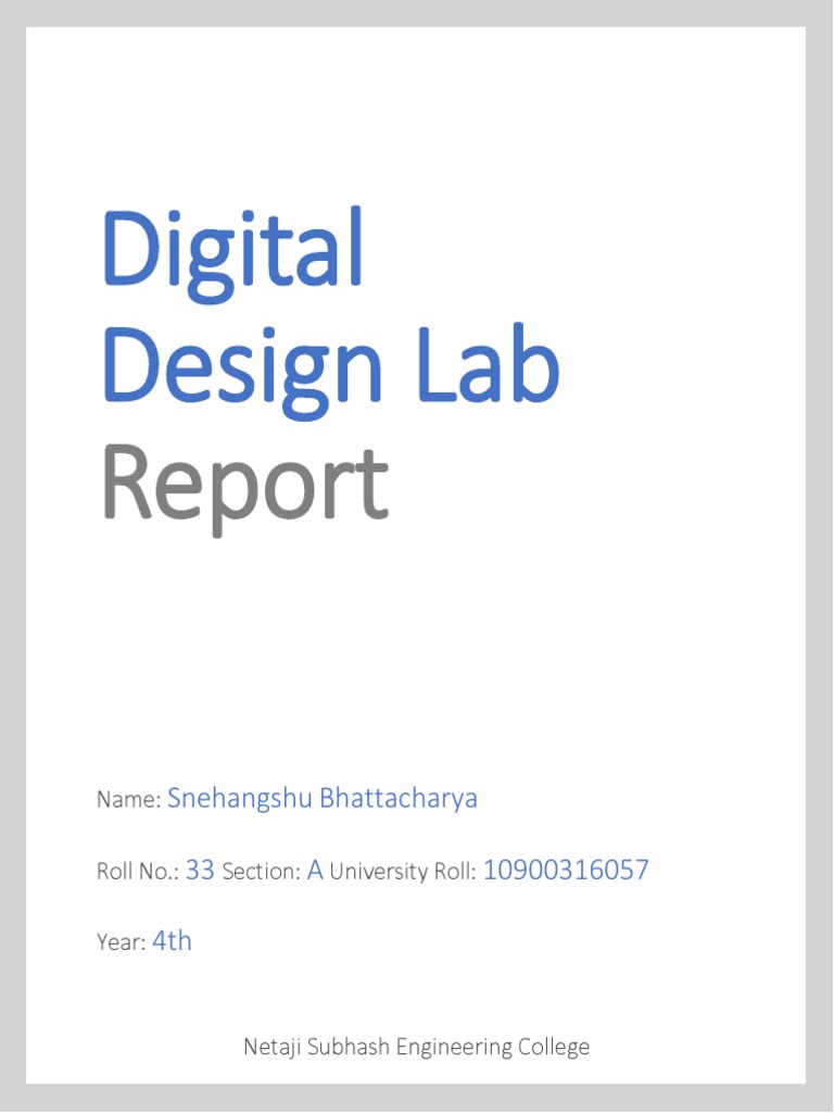 Digital Design Lab: Snehangshu Bhattacharya 33 A 10900316057 4th | PDF ...