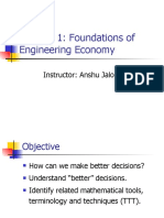 Chapter 1: Foundations of Engineering Economy: Instructor: Anshu Jalora