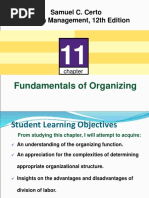 Samuel C. Certo Modern Management, 12th Edition: Fundamentals of Organizing