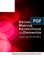 Decision Making, Personhood and Dementia_ Examining the Interface ( PDFDrive.com ).pdf