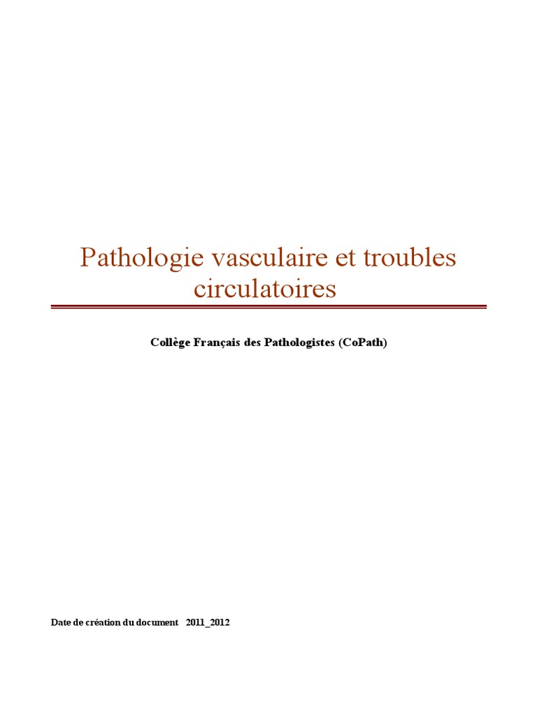 La Pathologie Vasculaire Et Les Troubles Circulatoires – DCWRZT