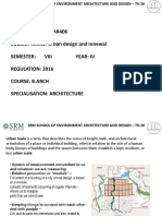 Subject Code: 16 Ar406 SUBJECT NAME: Urban Design and Renewal Semester: Viii Year: Iv Regulation: 2016 Course: B.Arch Specialisation: Architecture