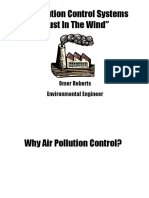 Air Pollution Control Systems "Dust in The Wind": Omer Roberts Environmental Engineer