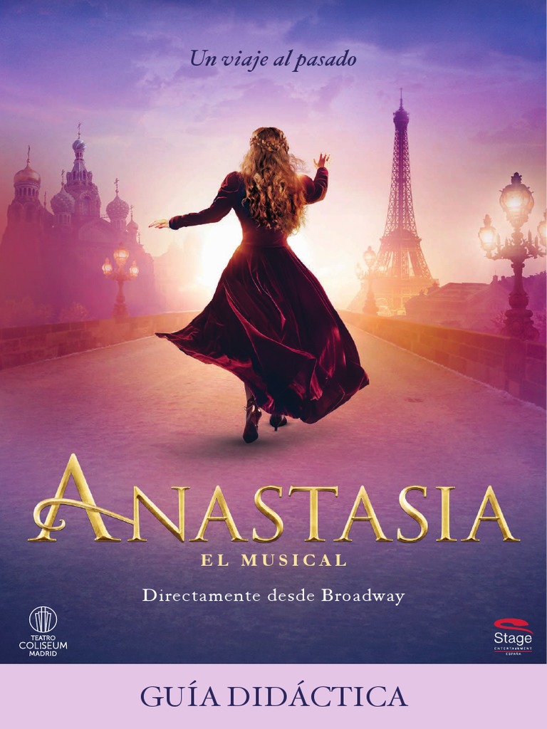 Anastasia El Musical. Guia Didactica | PDF | Las artes escénicas | Teatro