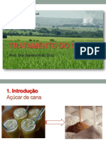 USP_ESALQ LAN1458 Açúcar e Álcool TRATAMENTO DO CALDO. Prof. Dra Sandra H da Cruz