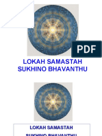 Lokah Samastah Sukhino Bhavanthu - World Peace Prayer
