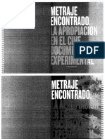 Weinrichter, Antonio, Metraje Encontrado. La Apropiación en El Cine Documental y Experimental. 2009 PDF