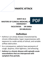 Asthmatic Attack: Miriti M.D Masters of Clinical Medicine Accidents and Emergency Facilitator: DR Simba DR Mburugu