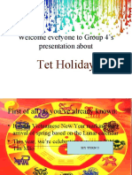 Welcome Everyone To Group 4's Presentation About: Tet Holiday
