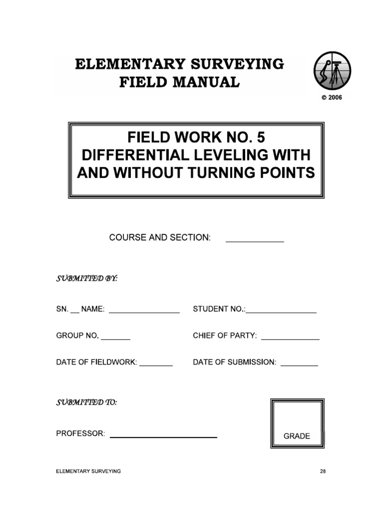 Field Work No. 5 Differential Leveling With and Without Turning