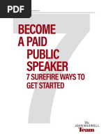 Become A Paid Public Speaker: 7 Surefire Ways To Get Started