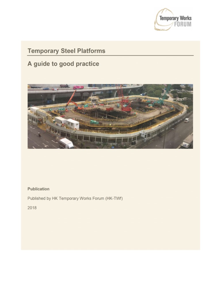 Temporary Steel Platforms A Guide To Good Practice: Publication ...