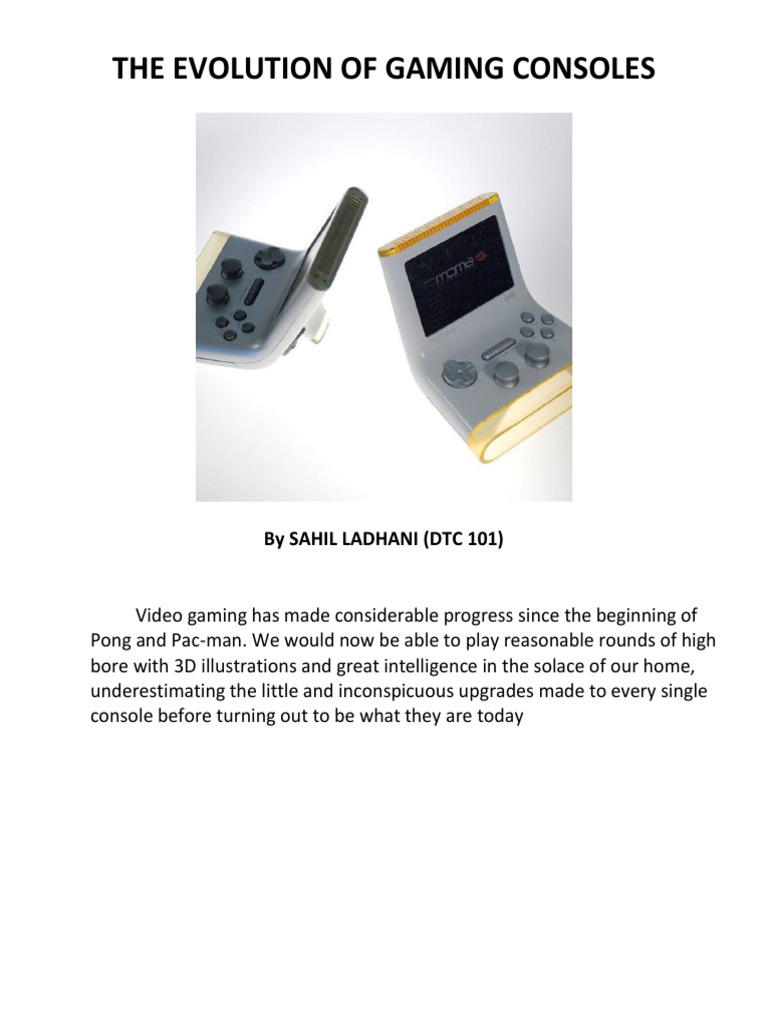 The Evolution of Gaming Consoles | Download Free PDF | Play Station ...