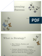 Pursuing Success: The Strategic Dimension The Strategic Dimension