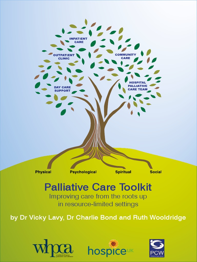 Palliative Care Toolkit 2016 PDF | PDF | Palliative Care | Terminal Illness