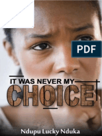 It Was Never My Choice - A Novel-Lucky Ndupu