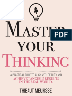 Master Your Thinking - A Practical Guide To Align Yourself With Reality and Achieve Tangible Results PDF