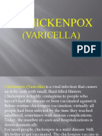 Chickenpox: (Varicella)