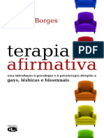 Terapia Afirmativa Uma Introducao A Psicologia e A Psicoterapia Dirigida A Gayz Lesbicas e Bissexuais Klecius Borges