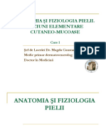 C1 - MK - Anatomia Si Fiziologia Pielii - Leziuni Elementare