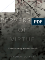 (Thomas Joiner) The Perversion of Virtue Understa PDF