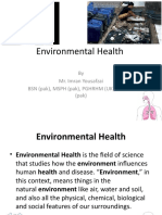 Environmental Health: by Mr. Imran Yousafzai BSN (Pak), MSPH (Pak), PGHRHM (UK), MHPE (Pak)