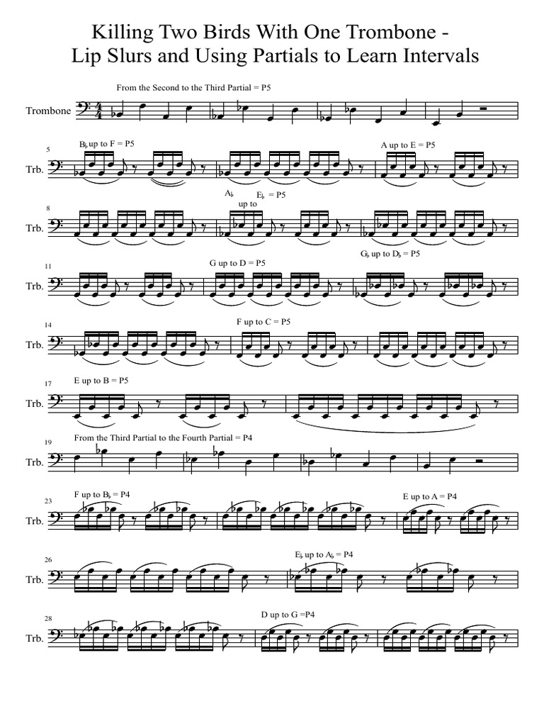 Killing Two Birds With One Trombone Lip Slurs and Using Partials To