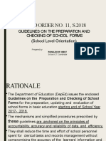 DEPED ORDER NO. 11, S.2018: Guidelines On The Preparation and Checking of School Forms (School Level Orientation)