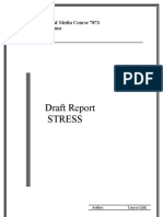 Draft Report Stress: Digital Media Course 7873 Diploma