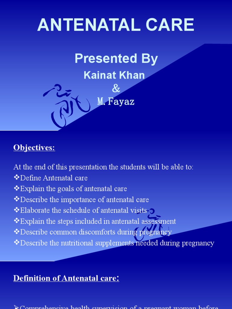 Antenatal Care: Presented by | PDF | Prenatal Development | Pregnancy