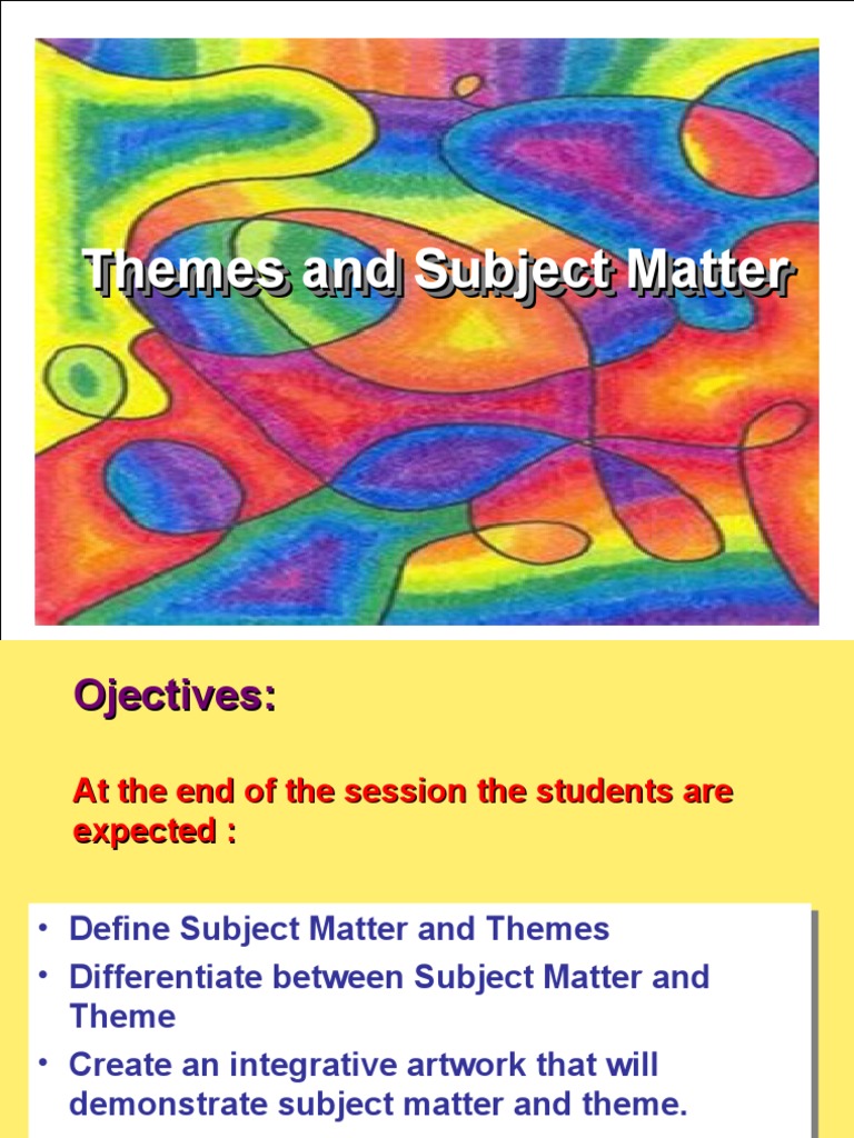 Subject Matter vs. Theme in Art PDF Abstract Art Psychological