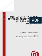 Migration and Health: Difference Sensitivity From An Organisational Perspective