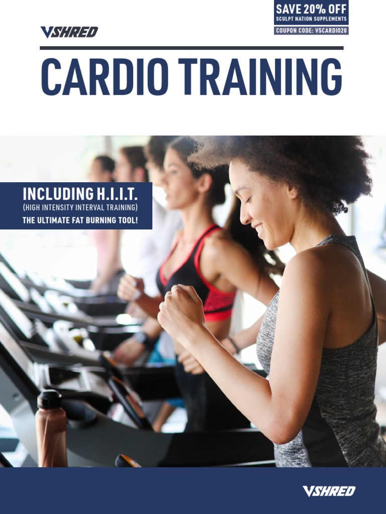VS Cardio HIIt Guide FINAL PDF PDF High Intensity Interval Training Aerobic Exercise