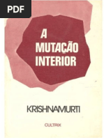 Krishnamurti - A mutacao interior