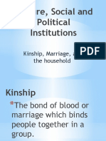 Culture, Social and Political Institutions: Kinship, Marriage, and The Household